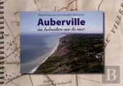 Auberville : Un Belvédère Sur La Mer
