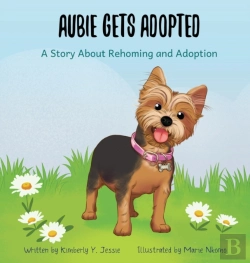 Bertrand.pt - Aubie Gets Adopted: A Story About Rehomi