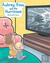 Aubrey, Evan, And The Hurricane