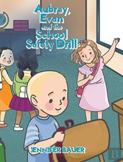 Bertrand.pt - Aubrey, Evan And The School Safety Drill