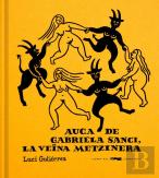 Auca De Gabriela Sanci, La Veina Metzinera