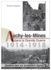 Auchy Les Mines Dans La Grande Guerre 1914-1918