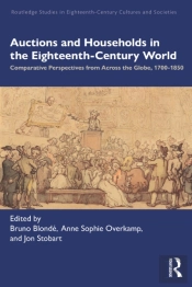 Auctions And Households In The Eighteenth-Century World