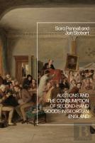 Auctions And The Consumption Of Second-Hand Goods In Georgian England