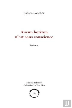 Bertrand.pt - Aucun Horizon N'Est Sans Conscience