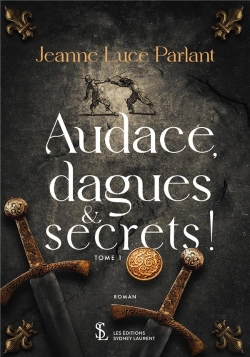 Bertrand.pt - Audace, Dagues Et Secrets ! Tome 1