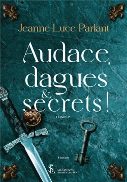 Bertrand.pt - Audace, Dagues Et Secrets ! Tome 2