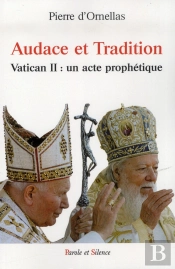 Audace Et Tradition Du Concile Vatican Ii