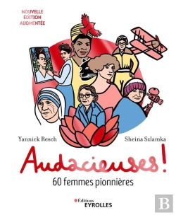 Bertrand.pt - Audacieuses ! 60 Femmes Pionnières (2e Édition)