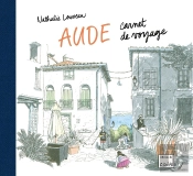 Aude, Carnet De Voyage