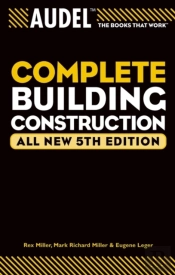 Audel Complete Building Construction