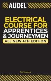 Audel Electrical Course For Apprentices And Journeymen