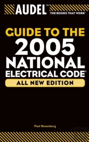 Audel Guide To The 2005 National Electrical Code