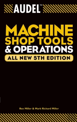 Bertrand.pt - Audel Machine Shop Tools And Operations