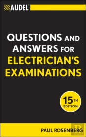 Audel Questions And Answers For Electrician'S Examinations