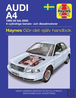 Bertrand.pt - Audi A4 (1995 - Feb 2000) Haynes Repair Manual (Svenske Utgava)