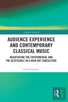 Audience Experience And Contemporary Classical Music