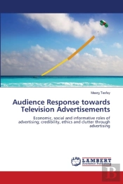 Audience Response Towards Television Adv