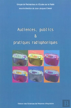 Bertrand.pt - Audiences, Publics Et Pratiques Radiophoniques