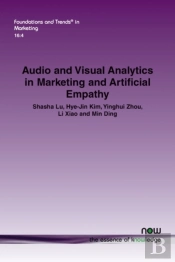 Audio And Visual Analytics In Marketing And Artificial Empathy
