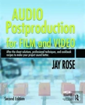 Audio Postproduction For Film And Video