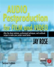 Audio Postproduction For Film And Video