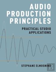 Audio Production Principles