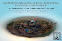 Audiovisual And Digital Ethnography