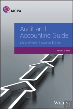 Bertrand.pt - Audit And Accounting Guide: Life And Health Insurance Entities 2018