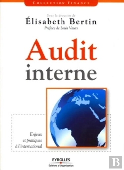 Bertrand.pt - Audit Interne ; Enjeux Et Pratiques À L'International