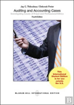 Bertrand.pt - Auditing And Accounting Cases: Investigating Issues Of Fraud And Professional Ethics (Int'L Ed)