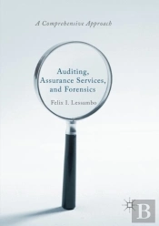 Auditing, Assurance Services, And Forensics