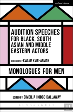 Bertrand.pt - Audition Speeches For Black, South Asian And Middle Eastern Actors: Monologues For Men