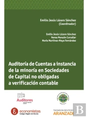 Auditoría De Cuentas A Instancia De La Minoría En Sociedades De Capital No Obligadas A Verificación