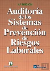 Auditoría De Los Sistemas De Prevención De Riesgos Laborales