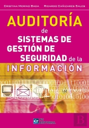 Auditoría De Sistemas De Gestión De Seguridad De La Información