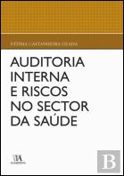 Auditoria Interna e Riscos no Setor da Saúde
