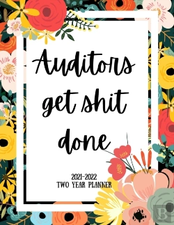Bertrand.pt - Auditors Get Shit Done 2021-2022 Two Year Planner