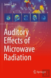 Auditory Effects Of Microwave Radiation
