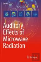 Auditory Effects Of Microwave Radiation