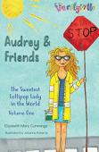 Audrey And Friends