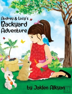 Bertrand.pt - Audrey And Lucy'S Backyard Adventure