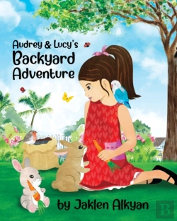Bertrand.pt - Audrey And Lucy'S Backyard Adventure