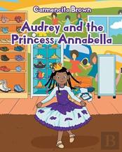 Audrey And The Princess Annabella