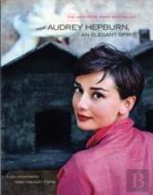 Audrey Hepburn, An Elegant Spirit