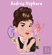 Audrey Hepburn:  Children'S Biography Bo