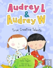 Audrey L And Audrey W: True Creative Talents