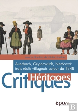Bertrand.pt - Auerbach, Grigorovitch, Nemcova : Trois Récits Villageois Autour De 1848