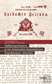 Aufklärungsdiskurse In Der Deutschsprachigen Regionalpresse Zentraleu Ropas (1800-1920)