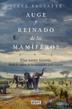 Bertrand.pt - Auge Y Reinado De Los Mamíferos